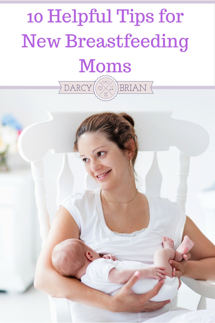 10 Helpful Tips For New Breastfeeding Moms 9717