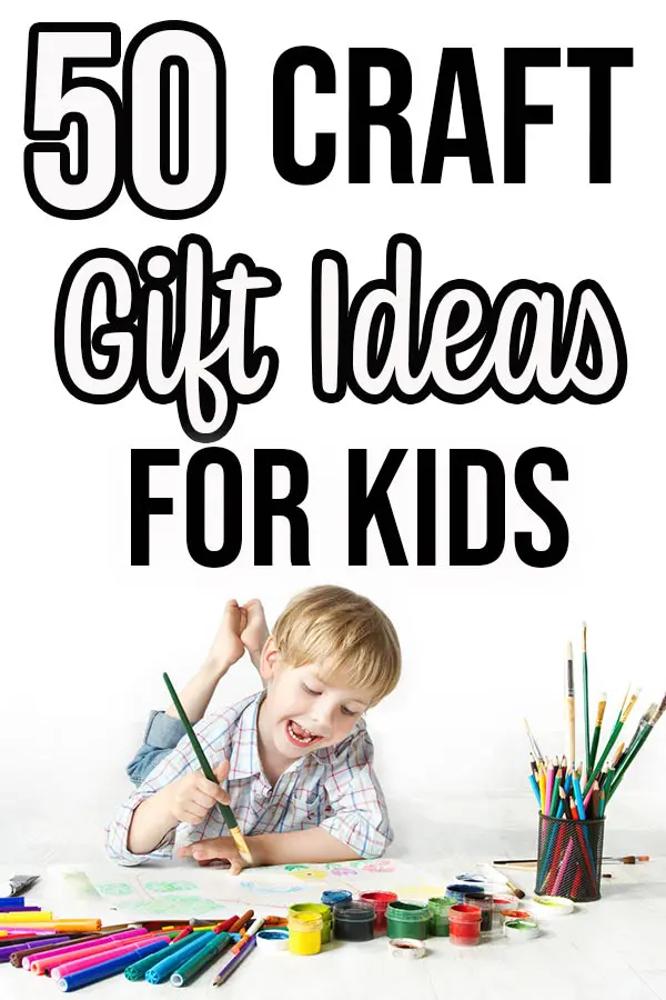 The Best Gifts For Kids Who Like To Craft