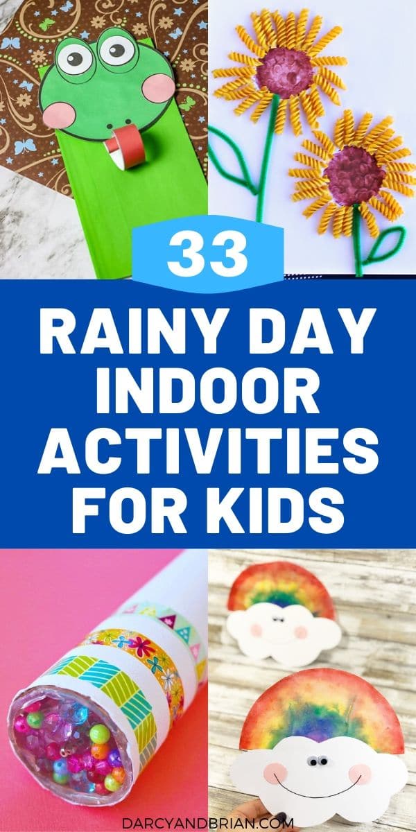 33 Indoor Activities For Kids On Rainy Days