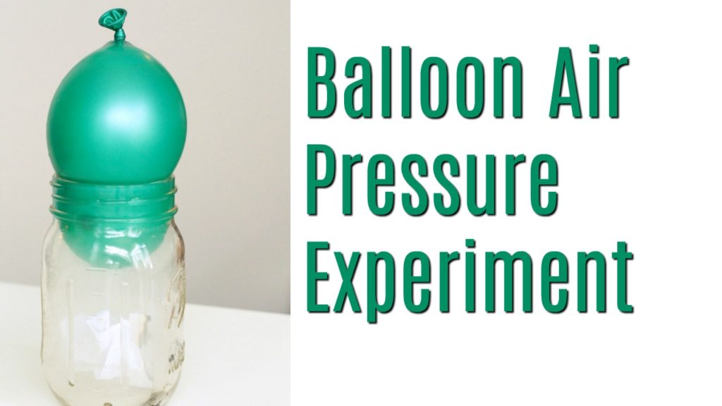 air pressure experiment with balloon and bottle