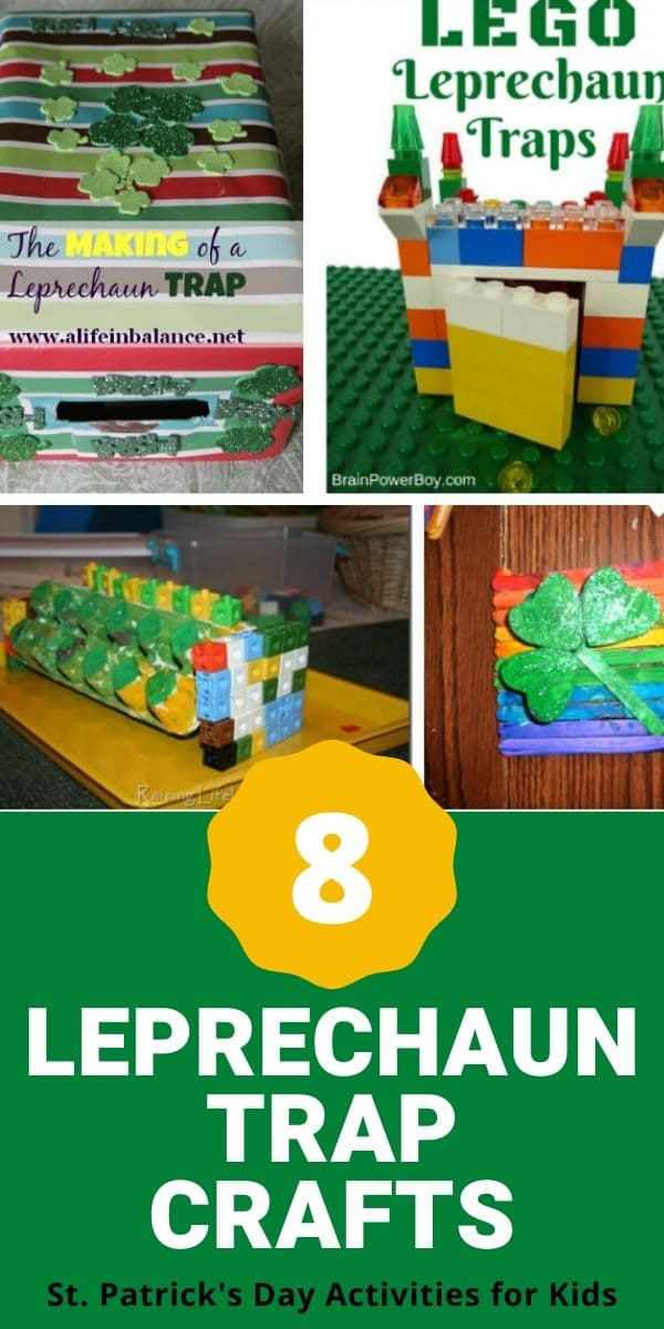 St. Patrick's Day leprechaun trap ideas: How to make a leprechaun trap and  what to put in it.