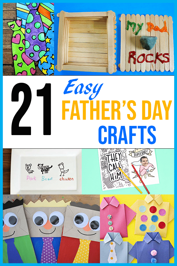 21 Easy Father's Day Crafts for Kids