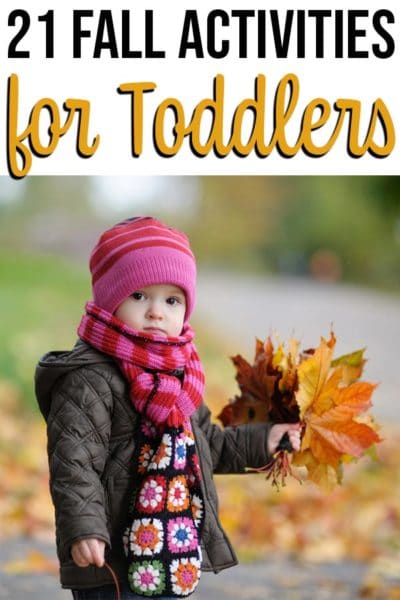 21 Fall Activities for Toddlers