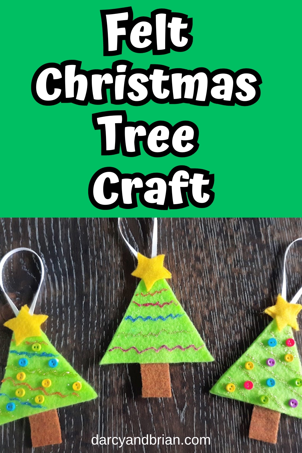 No Sew Felt Christmas Tree Ornaments Craft for Kids