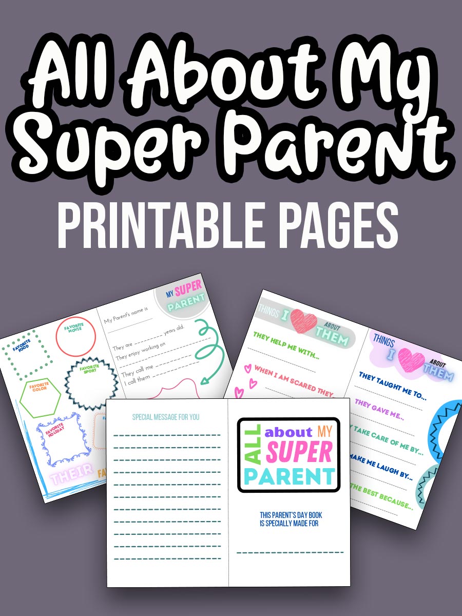 Super Parent Printable Questionnaire