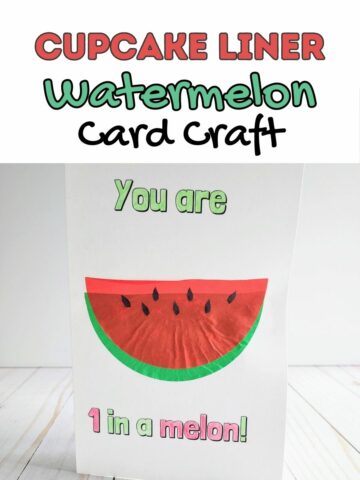 Cupcake Liner Watermelon Craft for Kids [Free Printable Card]