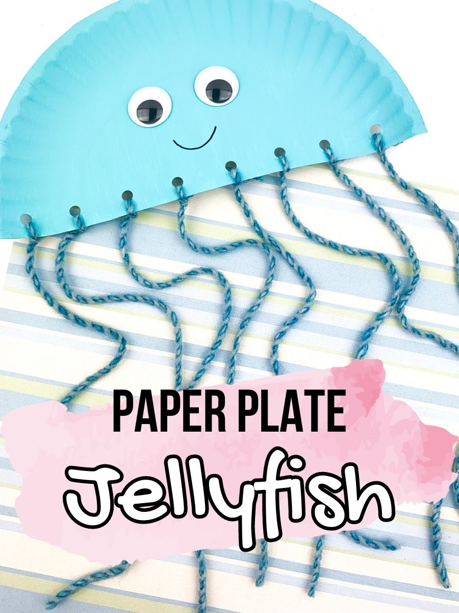 Paper Plate Jellyfish Craft  Summer Fun Series - About a Mom