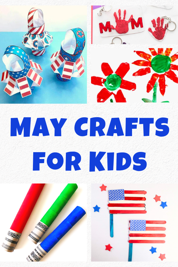 Creative May Crafts for Kids - Spring Crafting Ideas and Activities