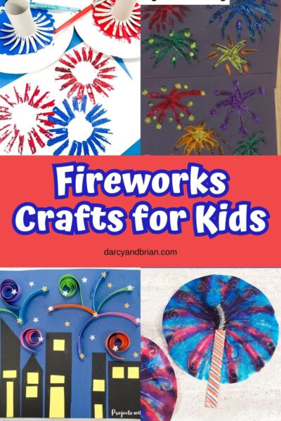 17 Fireworks Crafts for Kids - 4th of July Projects for All Ages