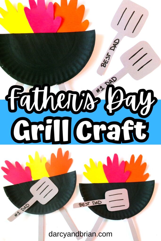 Top is a close up of a grill made out of a paper plate and construction paper. Bottom shows two completed grill crafts with flippers that say Dad on them. Middle has white text on blue background that says Father's Day Grill Craft.