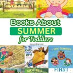Collage of several summer picture books that are great choices to read with toddlers.