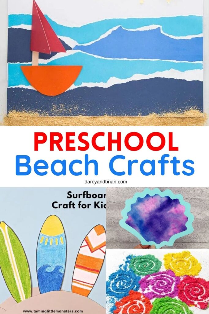 Collage of different beach crafts preschoolers can make such as a sailboat, surfboard, coffee filter seashell, and colored sand.