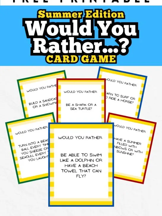Text at top says Free Printable Summer Edition Would You Rather...? Card Game on a blue background. Preview of six question cards on light background.
