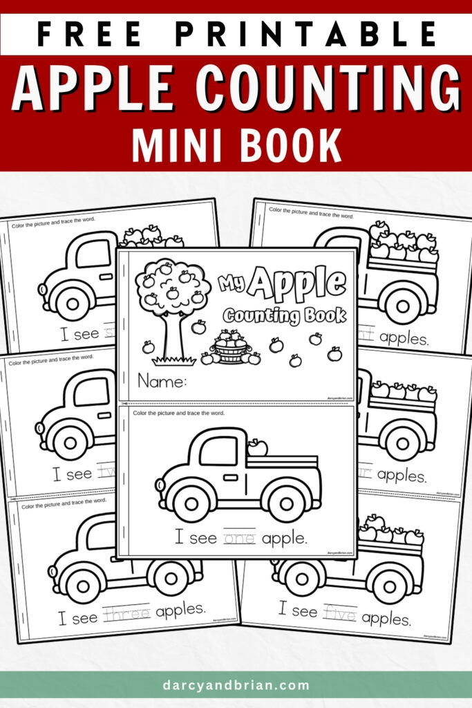 Mockup showing several apple counting book on white background. Black and white text says Free Printable Apple Counting Mini Book.