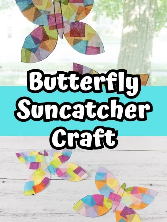 Butterfly suncatchers made with tissue paper. One hanging in the window and the other two laying on the table. White text outlined in black and on a bright blue background across the middle says Butterfly Suncatcher Craft.