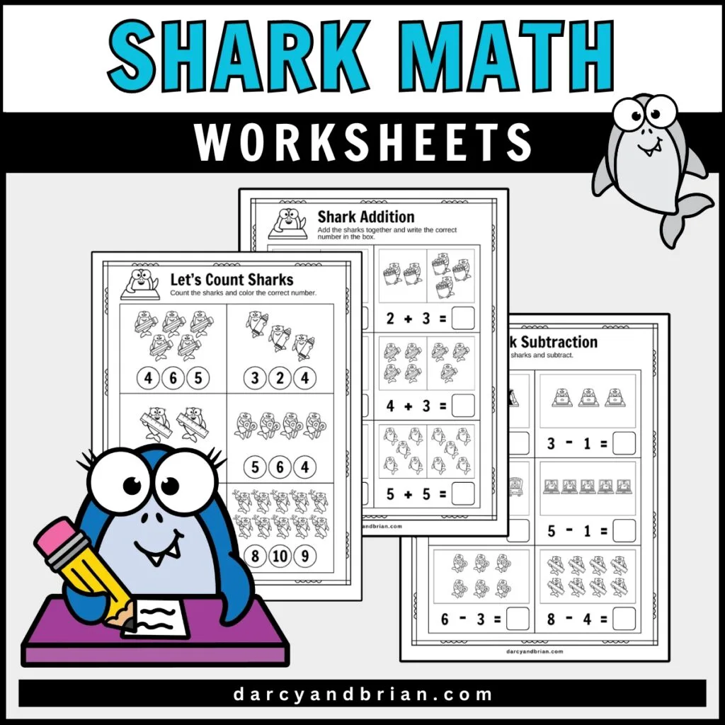 Pages for counting, adding, and subtracting. All featuring sharks with school supplies. Cute color version of shark student writing at a table decorates the image.