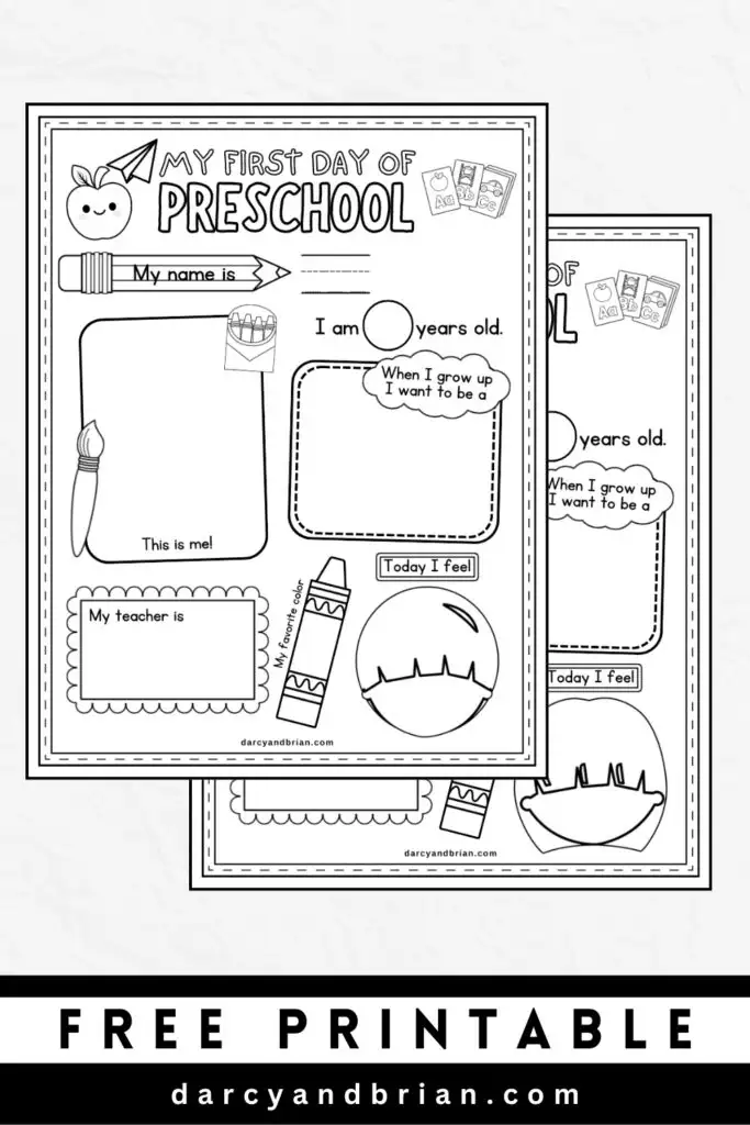 Preview of the two different versions of the preschoolers first day worksheets. Bottom says "free printable."