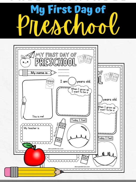 Preview of two versions of the preschool first day of school worksheet. Top text says Free Printable My First Day of Preschool.