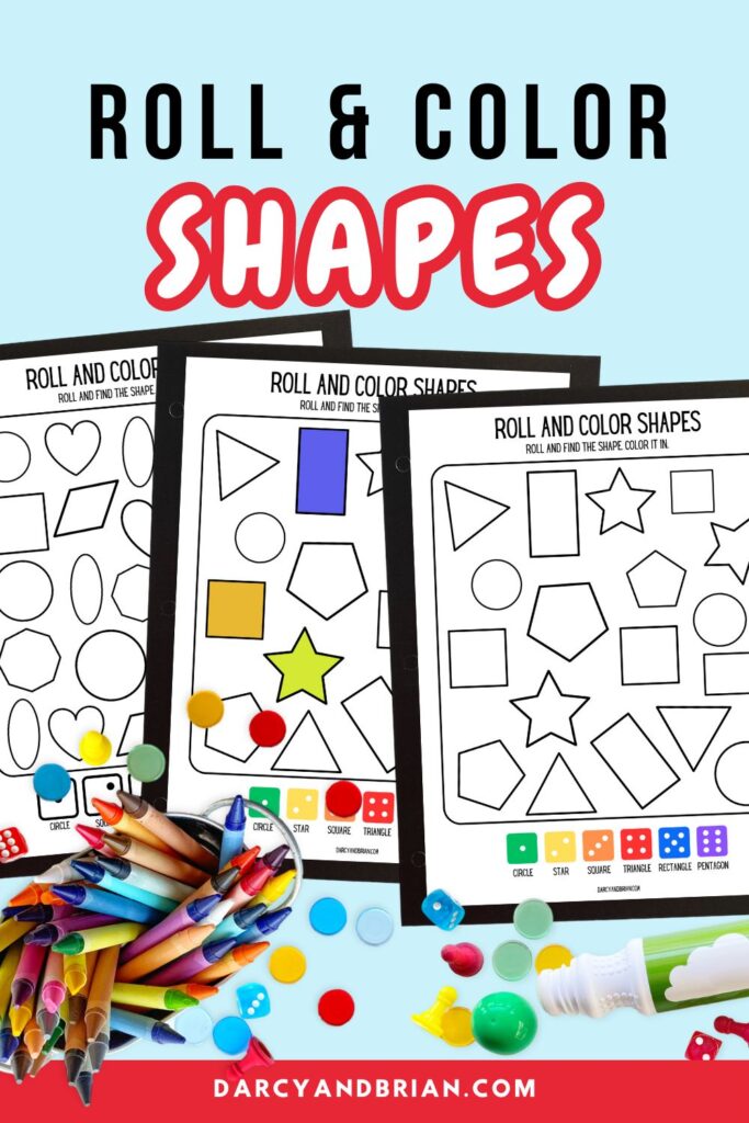 Preview of three worksheets where kids roll a die and color in shapes. Crayons, dot markers, and manipulatives decorate the bottom of the image.