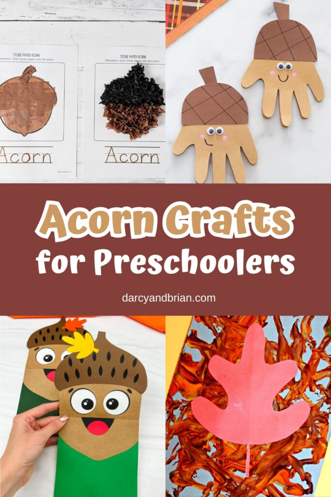 Collage of different acorn craft projects made with a variety of materials such as tissue paper, a handprint shaped one, a puppet, and paint.