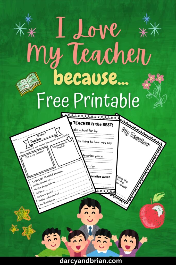 Preview of the worksheets about why kids like their teacher fanned out over a green chalkboard background.