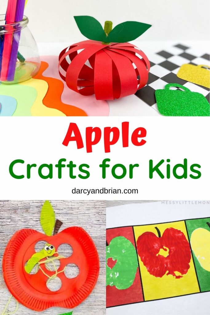 Top image is an apple made with red paper strips. Bottom two photos show apple stamp painting and a paper plate apple with a worm sticking out of it. Middle of image says Apple Crafts for Kids in red and green text.