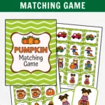 Black, orange, and white text at the top on dark green background says Free Printable Pumpkin Matching Game. Digital preview of printable game cover and memory match cards with colorful pumpkin themed images.