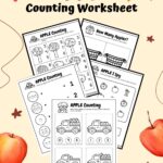 Red and black text at the top says Apple Counting Worksheet on a light yellow background decorated with leaves and apples. Preview of five worksheets overlapping each other.