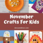 Collage of craft projects featuring pumpkins, turkeys, sugar skulls, and bald eagle. Middle says November Crafts for Kids on brown background.