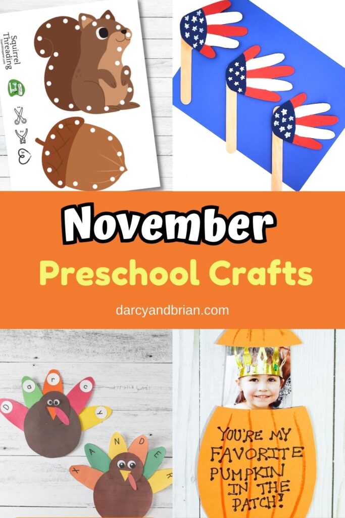 Collage of squirrel lacing cards, handprint flags, name turkeys, and a pumpkin photo craft. The center says November Preschool Crafts across an orange rectangle.