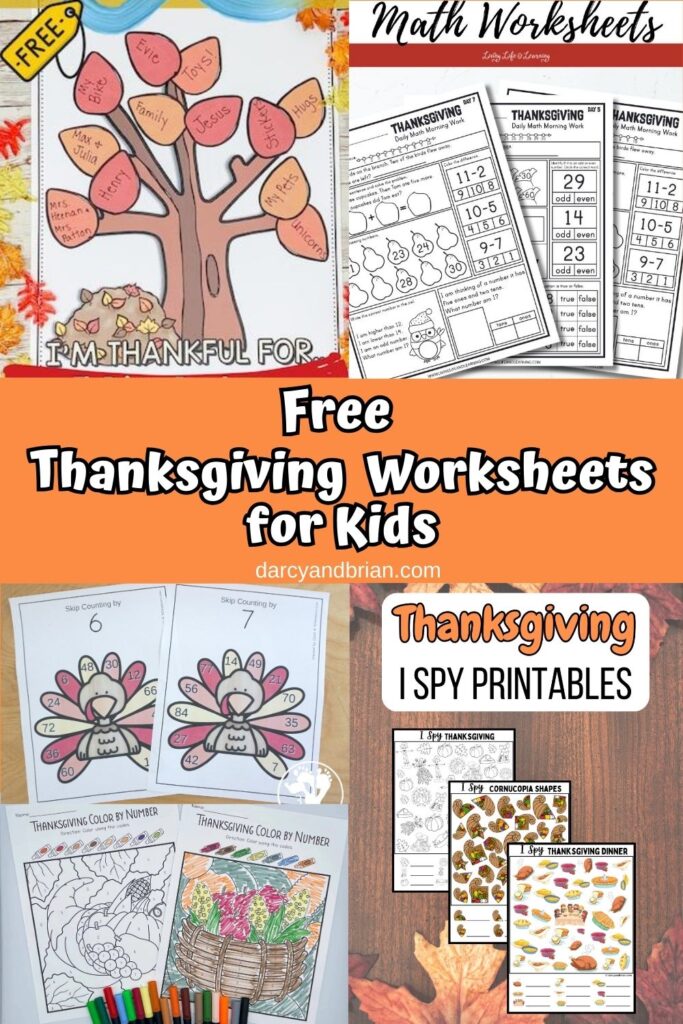 Collage with different Thanksgiving themed worksheets for kids such as math practice, letter matching, I Spy, and making a gratitude tree.