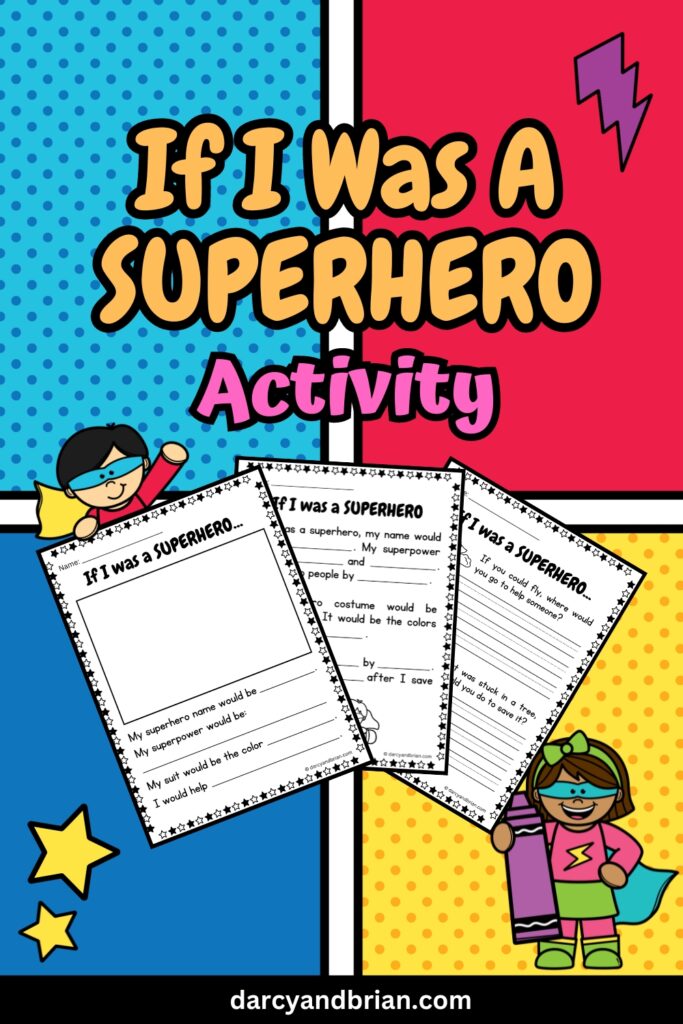 Three pages of prompts about being a Superhero with a boy and girl in hero outfits decorating the image in a colorful background.