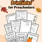 Thanksgiving printables for preschoolers placed in a light background with some leaves as its design.