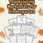 These have all the 10 pages of worksheets for kindergarten this Thanksgiving holiday, places in a light pink background with few fall leaves and more Thanksgiving related design.