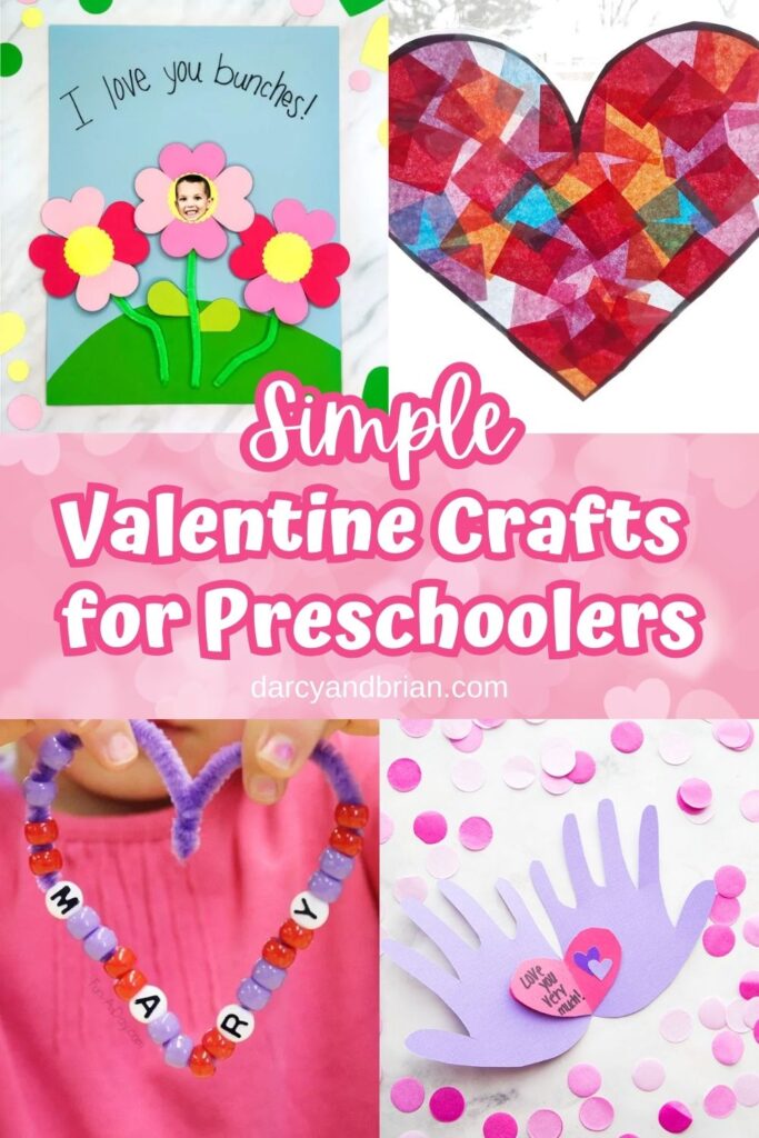 Collage of for different craft projects that young children can easily make such as a tissue paper heart suncatcher and a beaded necklace. White text on light pink in the middle says Simple Valentine Crafts for Preschoolers.