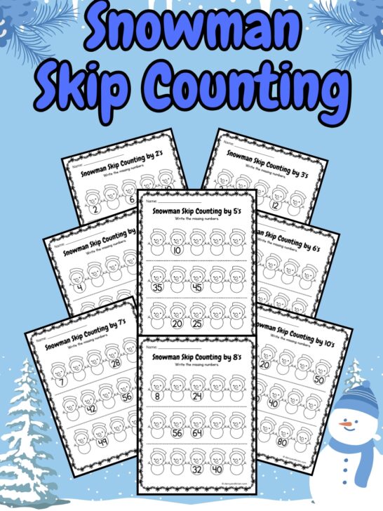 There are 8 pages of Snowman Skip Counting printables placed in a snowy background with snowman and snowy tree.